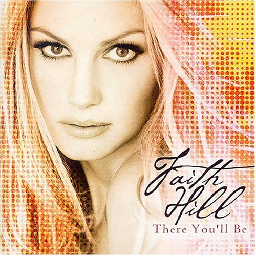 Faith Hill - There You'll Be piano sheet music